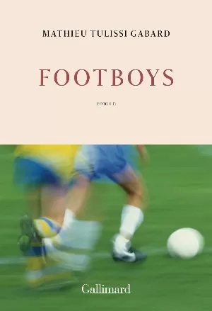 Mathieu Tulissi Gabard – Footboys